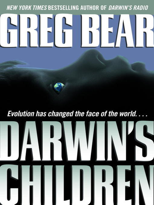 Title details for Darwin's Children by Greg Bear - Wait list